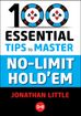 100 Essential Tips to Master No-Limit Hold'em